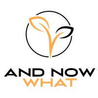 And Now What logo